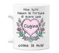 Colorfamily Tazza Cugina Non tutti hanno la fortuna di avere una Cugina come la mia Mug 11OZ Idea Regalo Zia