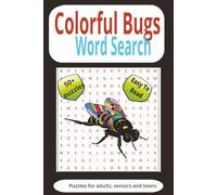 Colorful Bugs Word Search Puzzle Book: Insects, Butterflies and Bees Word search puzzle Book