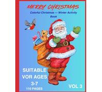 Colorful Christmas - Winter Activity Book Vol 3: My Christmas - Simple Coloring for Little Artists