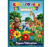 Colorful Creatures: A Fun Animal Coloring Adventure: Designed for Kids Aged 3 to 6 to Spark Creativity