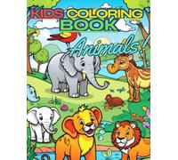 Colorful Creatures: A Fun Animal Coloring Adventure: Engaging Illustrations for Kids Aged 3 to 6