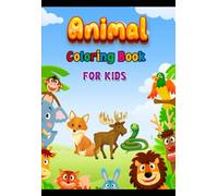 Colorful Creatures: A Fun Coloring Adventure for Kids: Animals and Birds
