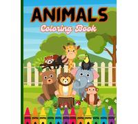 Colorful Creatures: Learn Animal Names Through Art: Teaching the names of animals and developing coloring skills for children from 1 to 3 years