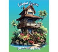 Colorful Escapes: Island Tiny Homes