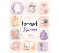 COLORFUL HOMEWORK PLANNER: Undated Assignment Tracker Notebook for Elementary, Middle School, High School, and College Students | Simple Layout for ... Tasks, Including ADHD-Friendly Planning