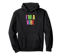 Colorful I'm A Vibe Energia positiva Felpa con Cappuccio