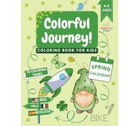 Colorful Journey - Coloring Book for Kids: Spring Calendar - Fun and Educational Coloring & Tracing Activity for ages 4-8 - Learn Words in Three Languages