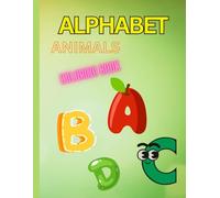 Colorful Letters and Cute Animals: School Zone - Alphabet Workbook - 52 Pages, Ages 1 to 3, Preschool, ABC's, Letters, Tracing, Alphabetical Order ( Paperback
