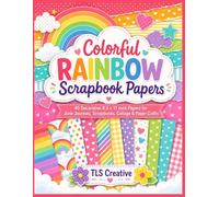 Colorful Rainbow Scrapbook Papers: 40 Decorative 8.5 x 11 Inch Double Sided Pages for Junk Journals, Scrapbooks, Collage, Card Making & Paper Crafts
