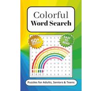Colorful Word Search Puzzle Book: Word Searches with Easy to Read Print about Colorful, Fun Colors, Bright colors and more I 6x9 inches, 110 Pages I ... Gift for Vacation, Holidays and Free Time