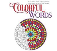 Colorful Words: A coloring book for logophiles filled with wonder and whimsy