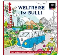 Colorful World - Weltreise im Bulli: Das offizielle Ausmalbuch mit dem kultigen VW-Bus