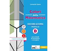 Colori della matematica. Ediz. azzurra. Per il biennio del Liceo classico. Con e-book. Con espansione online. Nozioni di base della geometria (Vol. D)