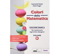 Colori della matematica. Ediz. bianca. Per il secondo biennio degli Ist. alberghieri. Con e-book. Con espansione online (Vol. B)