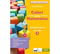 Colori della matematica. Ediz. gialla. Con Quaderno 3. Per il secondo biennio e il quinto anno delle Scuole superiori. Con e-book. Con espansione online (Vol. 3)