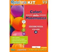 COLORI DELLA MATEMATICA - EDIZIONE ROSSA SECONDO BIENNIO E QUINTO ANNO-I.T.E. (9788849424607) - Libro Scolastico + Kit Scuola con Copertine Rebillo