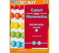 COLORI DELLA MATEMATICA - LEZIONI VISUALI DI GEOMETRIA + EBOOK (9788849423143) - Libro Scolastico + Kit Scuola con Copertine Rebillo