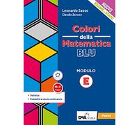 Colori della matematica. Modulo E. Statistica. Ediz. blu. Per le Scuole superiori. Con e-book. Con espansione online