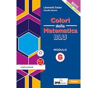 Colori della matematica. Modulo G. Ediz. blu. Per le Scuole superiori. Con e-book. Con espansione online