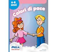 Colori di pace: canzoni cantate da Le mele canterine
