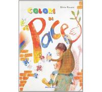 Colori di pace. Con CD Audio