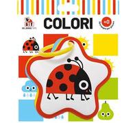 Colori. Libri bagno. Ediz. a colori