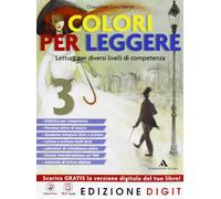 Colori per leggere - Volume 3 + Quaderno Competenza lettura. Con Me book e Contenuti Digitali Integrativi online