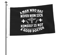 Colori Vivaci Bandiera Pirata A Man Who Has Never Been Sick Hims Is Not A Good Doctor Bandiere Da Giardino Doppia Cucitura Flag Per Giardino Parata Ristoranti 90X150Cm