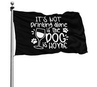 Colori Vivaci Bandiera Pirata Decorative Bandiera It'S Not Really Drinking Alone If The Dog Is Home 90X150Cm Bandiere Da Giardino Per Esterno Bar Celebrazione
