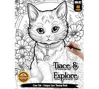 Coloria-Ink Tracing Book: Charming Cute Cat Masterpieces for Stress-Free Artistic Expression: Reverse Coloring Book for Anxiety Relief Enthusiasts | ... A Unique Artistic Gift for Cat Lovers(VOL-2)