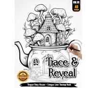 Coloria-Ink Tracing Book: Whimsical Teapot Fairy Houses for Creative Relaxation | Reverse Coloring Book for Adults & Teens | Mindful Ink Tracing for ... Gift for Fantasy & Fairy Lovers| Vol(01)