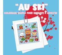 Coloriage « Au ski »: 40 pages simples et amusantes pour enfants dès 3 ans - Skieurs, bonhommes de neige, montagnes et jeux dans la neige à colorier