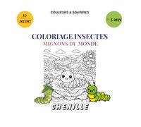 COLORIAGE INSECTES MIGNONS DU MONDE