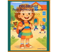 Coloriage Le petit Univers d'Aiméé: La rentrée scolaire d'Aimée