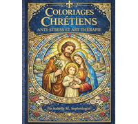 Coloriages Chrétiens: anti-stress et art thérapie
