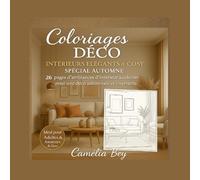 Coloriages Déco: Intérieurs Élégants & Cosy - Spécial Automne