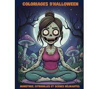 Coloriages d'Halloween: Monstres, Citrouilles et Scènes Délirantes