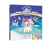 Coloriages mystères Mes petits amis: Fantasy world