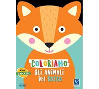 Coloriamo gli animali. Il bosco. Con stickers