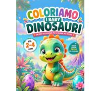 Coloriamo I Baby Dinosauri