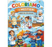 COLORIAMO I MESTIERI: COLORIAMO CON POESIA