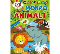 Coloriamo il mondo degli animali. Ediz. a colori