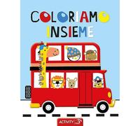 Coloriamo insieme. Ediz. illustrata