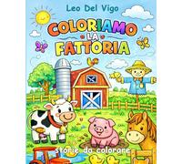 Coloriamo la Fattoria: Storie da colorare