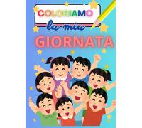 Coloriamo la mia giornata