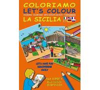 Coloriamo la Sicilia. Ediz. multilingue. Con gadget
