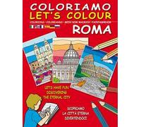 Coloriamo Roma. Ediz. illustrata. Con gadget