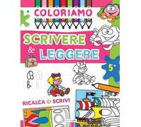 Coloriamo scrivere & leggere