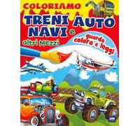 Coloriamo treni auto navi e altri mezzi