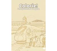 Colorie! - Une journée à la gare